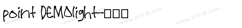 point DEMOlight字体转换